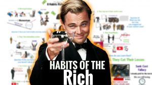 Habits of Rich